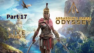 AC Odyssey  No commentary  Part 17  Live  Full Game Walkthrough [upl. by Kwasi314]