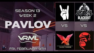 Pavlov  VRML Season 13  Week 2  Com Vs SR amp BS Vs GU [upl. by Namialus]