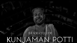 BRAMAYUGAM MAMMOOTTY AS KUNJAMAN POTTI [upl. by Madaih]