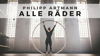 Philipp Artmann  Alle Räder Offizielles Musikvideo [upl. by Huttan]