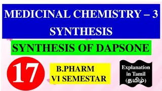 SYNTHESIS OF DAPSONE  MEDICINAL CHEMISTRY  3  B PHARM 6TH SEMESTER [upl. by Netsirhc151]