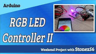 Arduino RGB Color Controller II [upl. by Anialem]