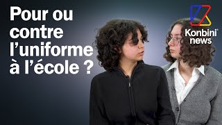 L’uniforme à lécole est politique  Pour ou contre  Deux lycéennes débattent [upl. by Kalfas693]