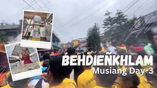 Behdieñkhlam Jowai 2024  Musiang Day3  DaveJr [upl. by Eiroj]