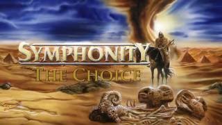 SYMPHONITY  The Choice Official Lyric Video [upl. by Illoh]