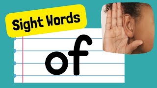 Sound Out the Word quotofquot  Sight Word Practice For Kids  High Frequency Word from Fry List [upl. by Burnley]