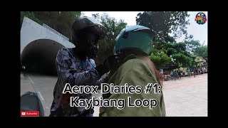 AEROX 155  Kaybiang Loop Ride [upl. by Rhines]