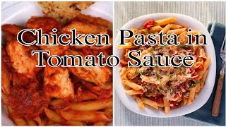 Chicken Tomato Pasta  Chicken Pasta with Tomato sauce  Chicken Pasta Recipe  By Safas Kitchen [upl. by Griffie]