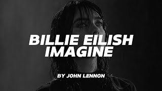 BILLIE EILISH  IMAGINE BY JOHN LENNON AI COVER  LYRIC [upl. by Tabina]