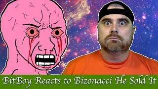 BitBoy Reacts to He Sold It Video [upl. by Helyn]