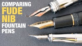 Comparison of Fude nib fountain pens for drawing [upl. by Aninahs650]