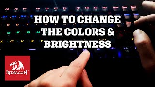 REDRAGON Keyboard How to Change Colors amp Brightness [upl. by Beaufert38]