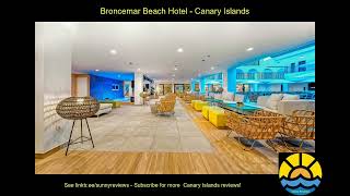 broncemar beach hotel canaries hotel holiday [upl. by Ayikur614]