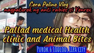 Nagpaturok po ng anti Rabies si Yenrex sa Pallad Health Medical Clinic and Animal Bites [upl. by Airamas]