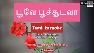 Poove Poochudava  Tamil karaoke [upl. by Orian571]