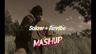 Solow  Revibe   Mashup  මනෝපාරකට හිතට වදින සිංදු ❤️‍🩹🥀 [upl. by Gershon]