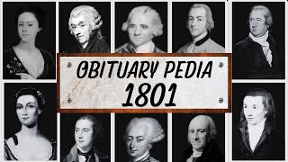 Famous People Weve Lost in 1801  Obituary in 1801 [upl. by Ober516]