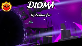 DIOMA by Subwoofer Harder 7 stars Epic Geometry Dash [upl. by Nancie]