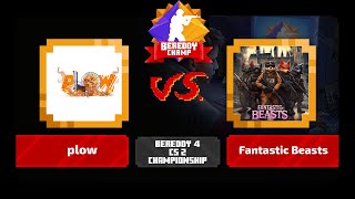 BeReddy 4  CS2 Championship  Plow vs Fantastic Beasts  Div 4  Group A  Bo3 [upl. by Idnas]