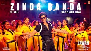 Jawan Zinda Banda Song Shah Rukh Khan  Atlee Anirudh Nayanthara Vijay Sethupathi  Deepika [upl. by Armelda]