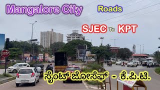 Mangalore City Roads  SJEC to KPT [upl. by Wolfgram]