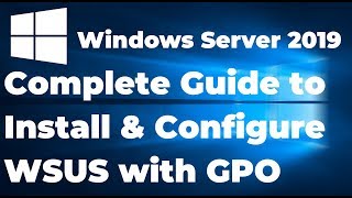 7 How to install and configure WSUS in Windows server 2019 [upl. by Kokaras]