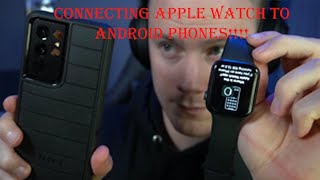 How to Connect an APPLE WATCH to an ANDROID phone Tutorial [upl. by Eri568]