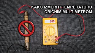 Kako izmeriti temperaturu običnim multimetrom [upl. by Roana759]