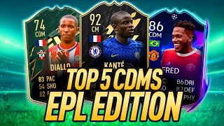 TOP 5 PREMIER LEAGUE CDMS IN FIFA 22 [upl. by Ariamoy]