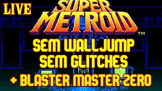 LIVE de Super Metroid SEM GLITCHES  Blaster Master Zero [upl. by Mancino]