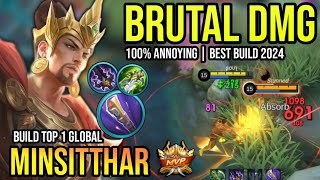 MINSITTHAR BEST BUILD 2024  BUILD TOP 1 GLOBAL MINSITTHAR GAMEPLAY  MOBILE LEGENDS✓ [upl. by Fruma]