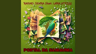 Portal da Samaúma [upl. by Alorac]