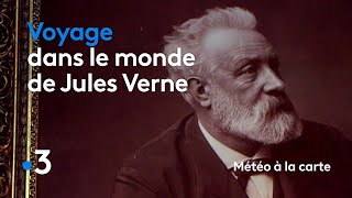 Voyage dans le monde de Jules Verne  Météo à la carte [upl. by Solotsopa]