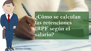 ¿Cómo se calcula el IRPF según el salario [upl. by Sirromed]