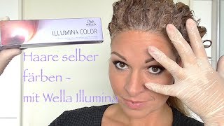 Haare selbst färben mit Wella Illumina deutsch HD DIY [upl. by Langille]