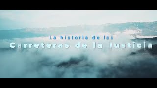 La historia de las carreteras de la justicia [upl. by Lucine]