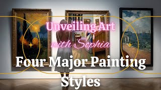 A Journey Through Art Historys Major Styles Impressionism Surrealism Realism and Cubism [upl. by Emera971]