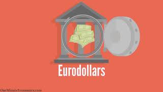 How Eurodollars Work Explained in One Minute From Definition and History to Market Importance [upl. by Ahsinod]