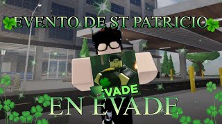 🍀Evento De San Patricio 2024 En Evade 🍀 [upl. by Tailor]