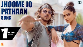 Jhoome Jo Pathaan Song  Shah Rukh Khan Deepika  Vishal amp Sheykhar Arijit Singh Sukriti Kumaar [upl. by Lekym]