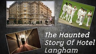 The Haunted Story of Hotel Langham  The Horror Facts of Room No 333  Arnik Sen [upl. by Ferris123]