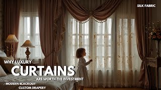 Custom Drapery  Why Luxury Curtains Are Worth The Investment  Silk Fabric [upl. by Oinolopa38]