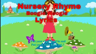 Boogie Woogie  Sing AlongLyrics  Nursery Rhymes  Kids Child Pre K Children Song Youtubersity [upl. by Aicemed]