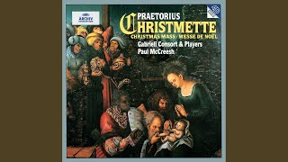 Praetorius Puer natus in Bethlehem  Ein Kind geborn zu Bethlehem [upl. by Egwin]