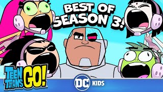 Season 3 BEST Moments Part 2  Teen Titans Go  dckids [upl. by Redle892]