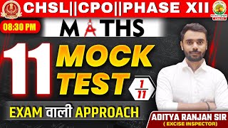 🔥Mock Test 01  SSC CHSLCPOPHASE XII 2024  11 Din 11 Mock Test  Maths By Aditya Ranjan Sir ssc [upl. by Colston]