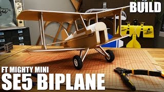 FT SE5 WWI Biplane  Build  Flite Test [upl. by Osmen]