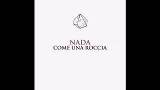 Nada  Come una roccia Inedita 1995 [upl. by Chun]