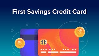 First Savings Credit Card [upl. by Enhpad590]