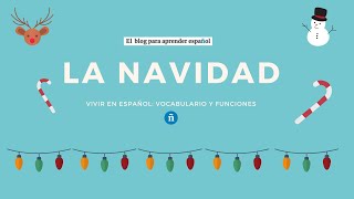 Vocabulario de la Navidad · Christmas Vocabulary in Spanish  ¡Test interactivo en el blog [upl. by Nenad]